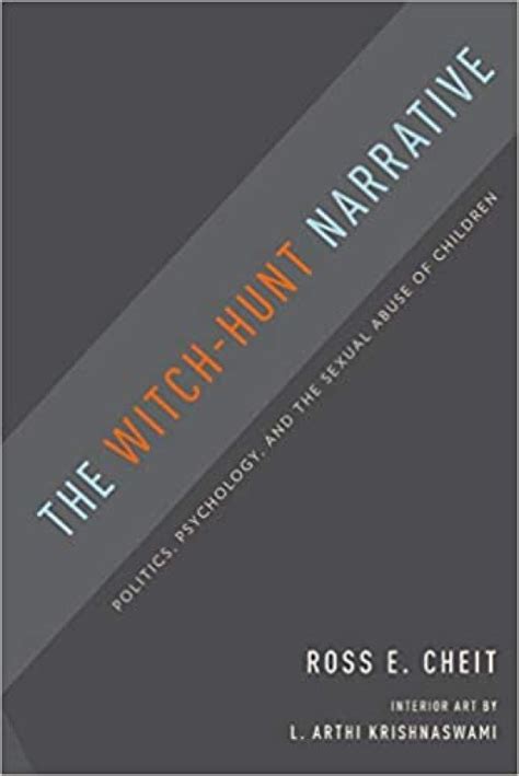 The witch hunt narrativd